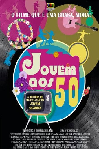 Jovem aos 50 - A História de Meio Século da Jovem Guarda movie poster