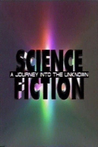 Science Fiction: A Journey Into the Unknown movie poster