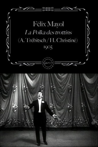 Félix Mayol Performs "The Trottins' Polka" movie poster