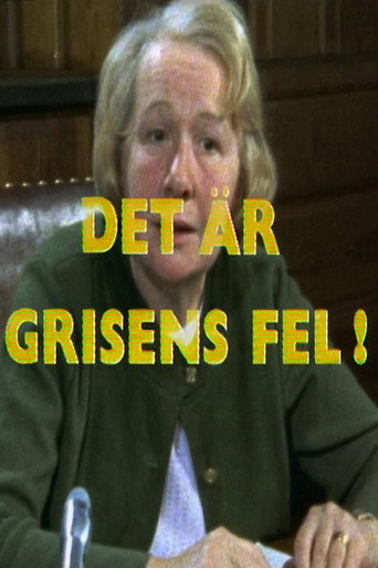 Det är grisens fel! movie poster