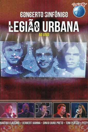 Legião Urbana: Concerto Sinfônico (Rock in Rio) movie poster