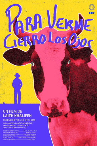 To See Myself I Close My Eyes movie poster