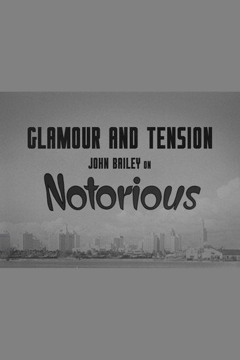Glamour and Tension: John Bailey on Notorious movie poster