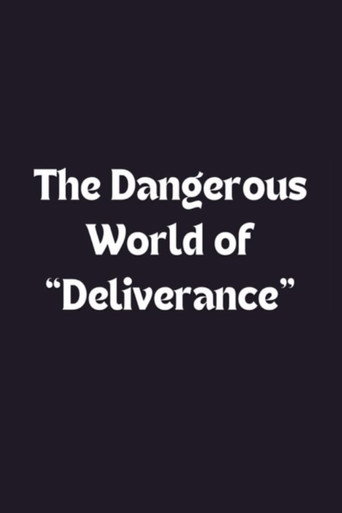 The Dangerous World of 'Deliverance' movie poster