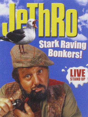 Jethro: Stark Raving Bonkers movie poster