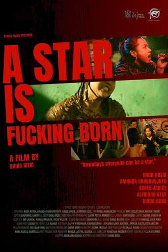 A Star is Fucking Born movie poster