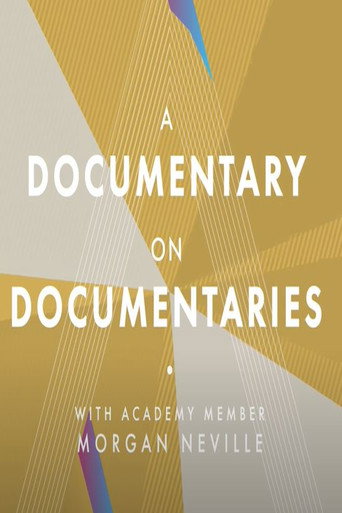 A Documentary on Documentaries movie poster