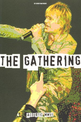 The Gathering Acoustic MMV1 movie poster