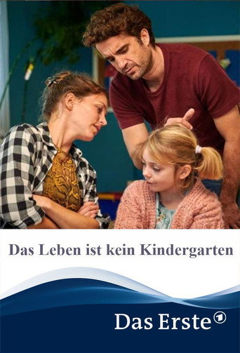 Das Leben ist kein Kindergarten movie poster