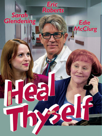 Heal Thyself movie poster