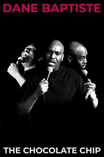 Dane Baptiste: The Chocolate Chip movie poster