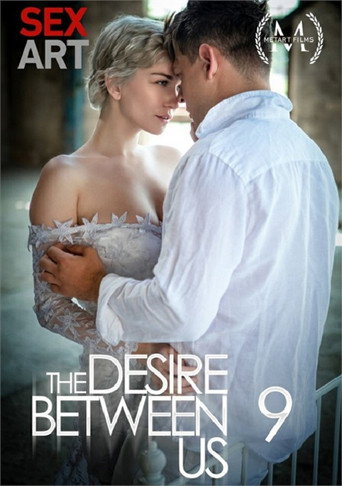 The Desire Between Us 9 movie poster
