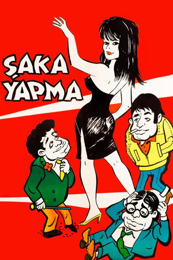Şaka Yapma movie poster