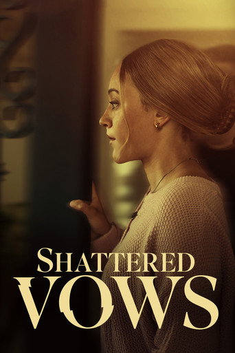 Shattered Vows movie poster
