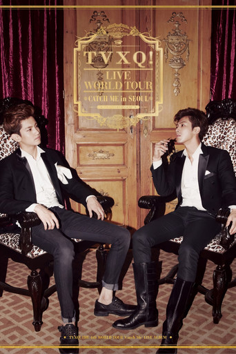 TVXQ! Live World Tour "Catch Me" In Seoul movie poster