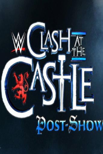 WWE Clash at the Castle: Scotland Post Show movie poster