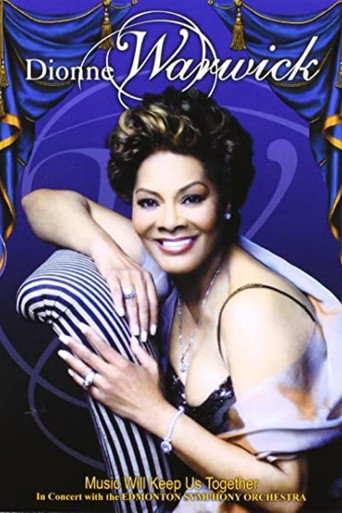 Dionne Warwick - Music Will Keep Us Together movie poster