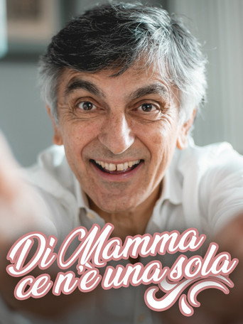 Di mamma ce n’è una sola movie poster