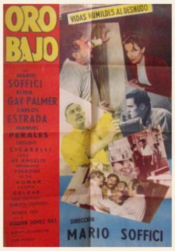 Oro bajo movie poster