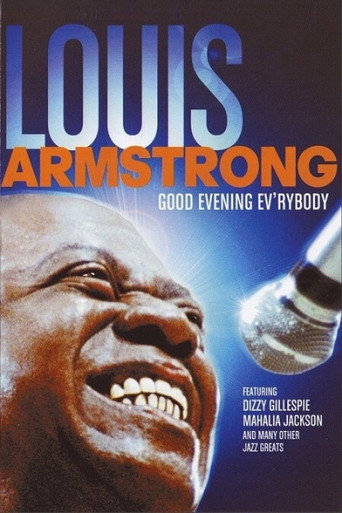 Good Evening Ev'rybody: In Celebration of Louis Armstrong movie poster