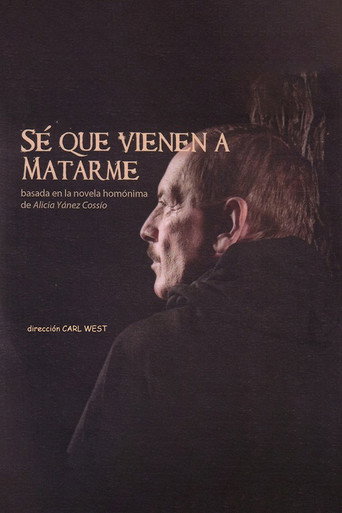 Sé que vienen a matarme movie poster