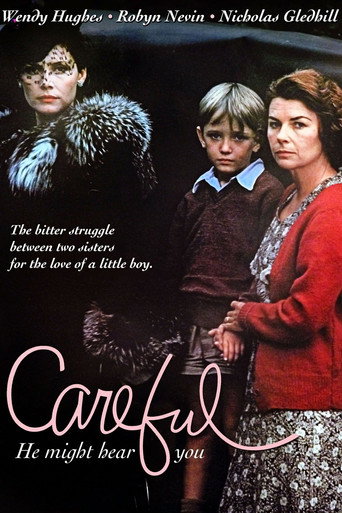 Careful, He Might Hear You movie poster