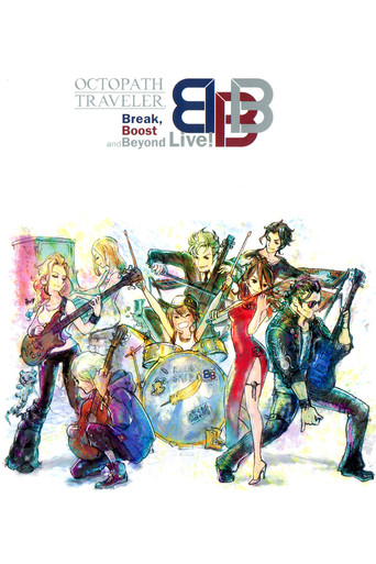 OCTOPATH TRAVELER Break, Boost and Beyond Live! movie poster