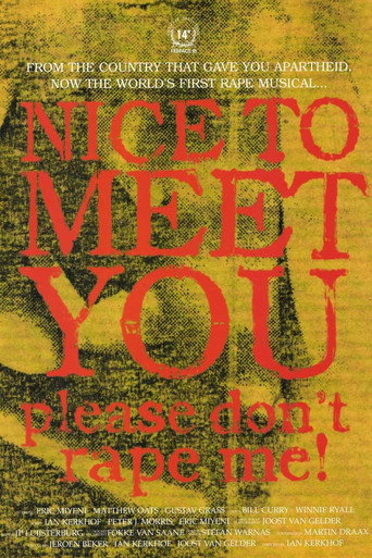 Nice to Meet You, Please Don't Rape Me! movie poster