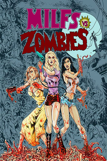 Milfs vs. Zombies movie poster