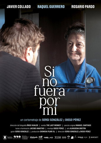 Si no fuera por mí movie poster