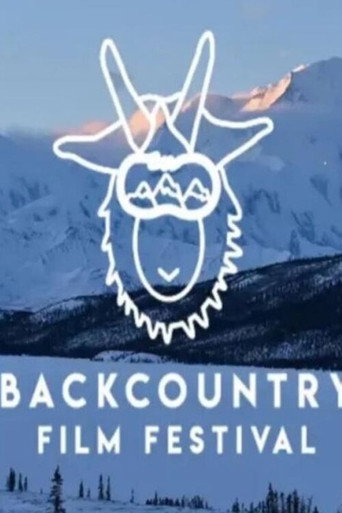 WINTER WILDLANDS ALLIANCE PRESENTS: THE 19TH ANNUAL BACKCOUNTRY FILM FESTIVAL movie poster