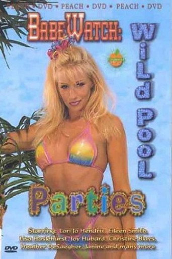 BabeWatch: Wild Pool Parties movie poster