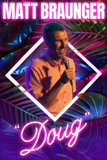 Matt Braunger: Doug movie poster