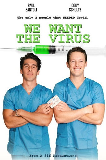 We Want the Virus movie poster
