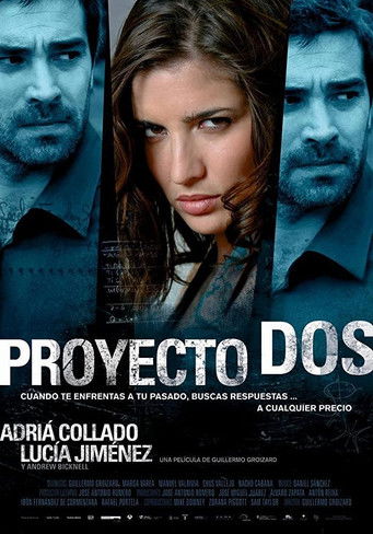 Proyecto Dos movie poster