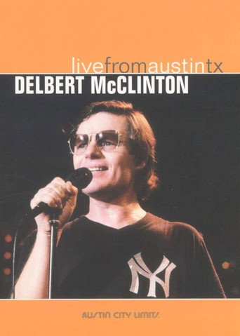 Delbert McClinton: Live from Austin TX movie poster