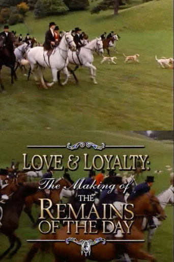 Love & Loyalty: The Making of 'The Remains of the Day' movie poster