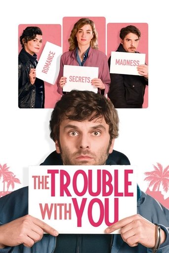 The Trouble with You movie poster