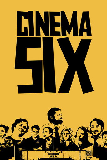 Cinema Six movie poster