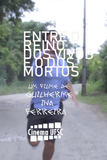 Entre o Reino dos Vivos e o dos Mortos movie poster