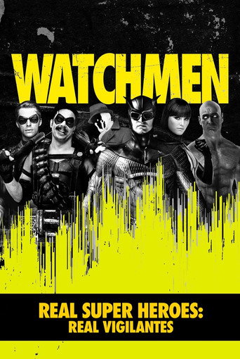 Real Super Heroes: Real Vigilantes movie poster