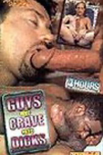 Guys Who Crave Hard Dicks movie poster