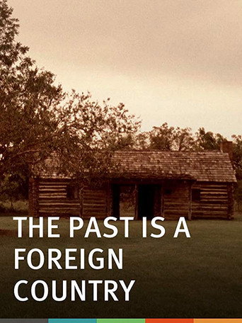 The Past Is a Foreign Country movie poster
