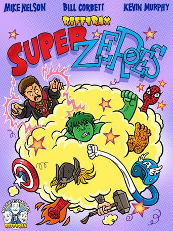 RiffTrax: Super Zeroes movie poster