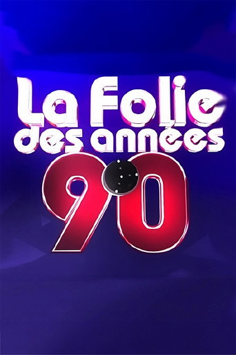 La folie des années 90 movie poster