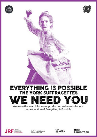 Everything is Possible: The York Suffragettes movie poster