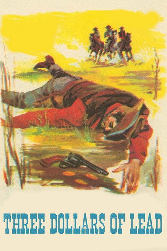 Three Dollars of Lead movie poster