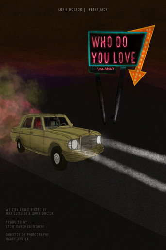 Who Do You Love movie poster