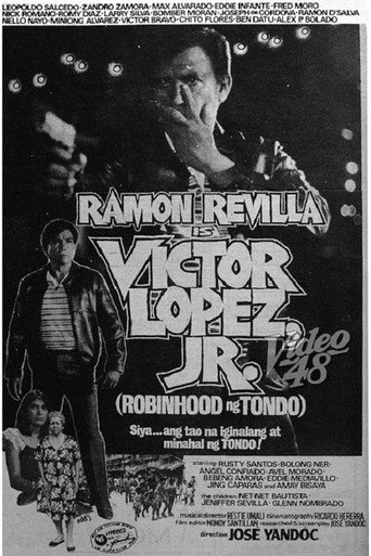 Victor Lopez Jr.: Robinhood Ng Tondo movie poster