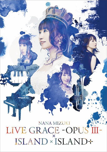 NANA MIZUKI LIVE GRACE -OPUS Ⅲ- movie poster